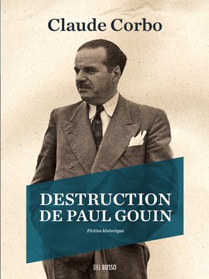 cover image of Destruction de Paul Gouin